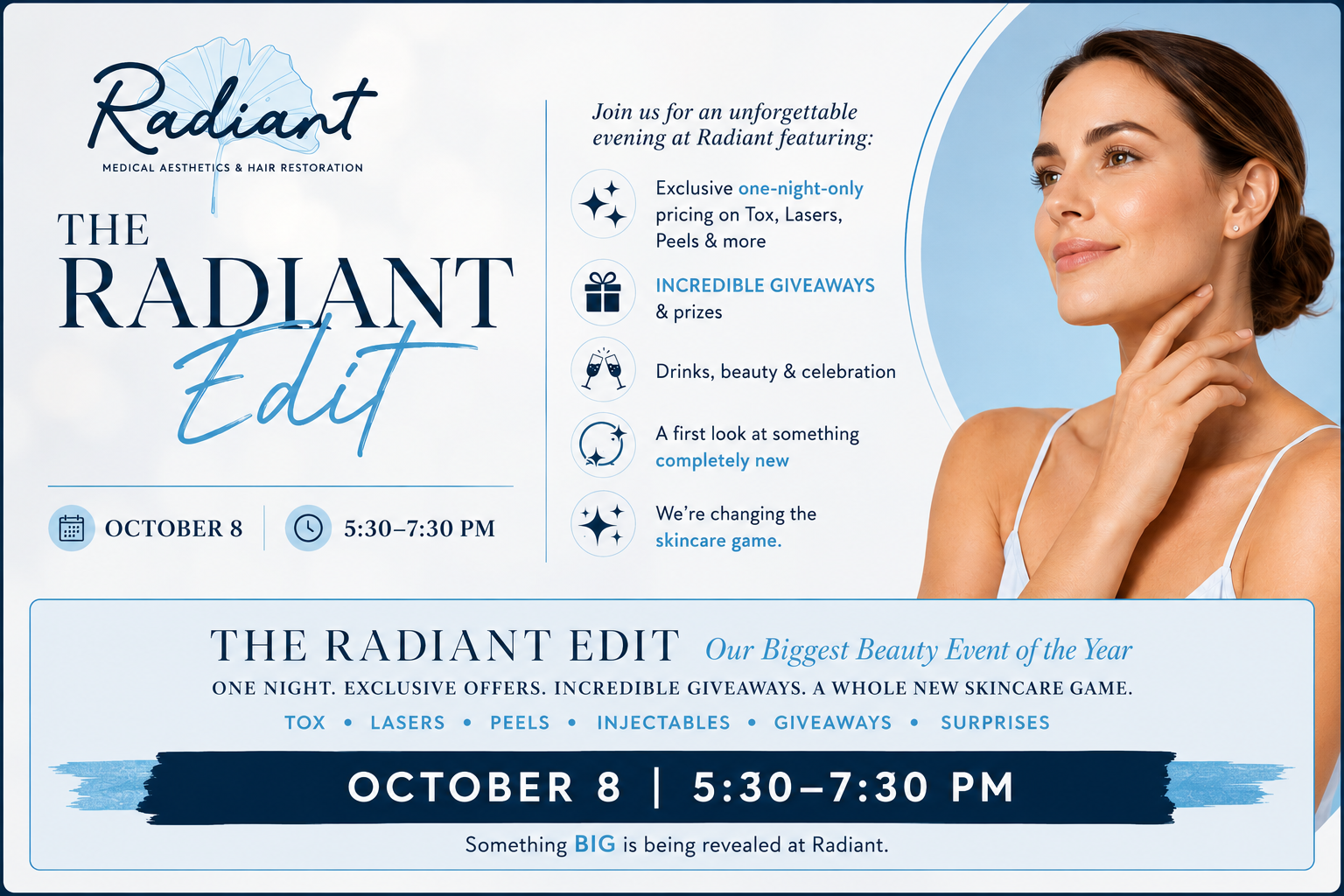Event flyer for The Radiant Edit, featuring skincare offers and a woman smiling. October 8, 5:30–7:30 PM.